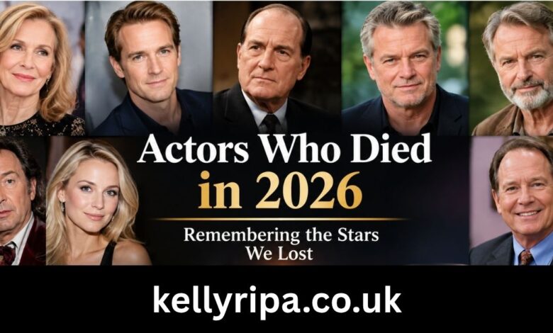 actors who died in 2026