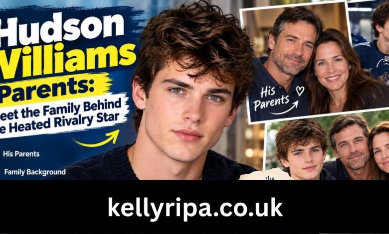 hudson williams parents