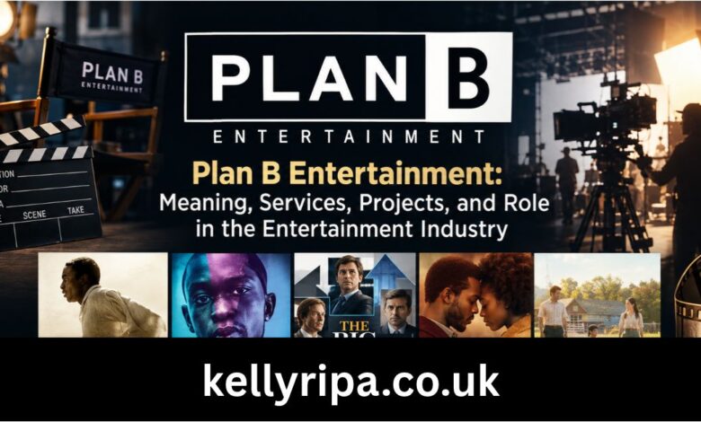 plan b entertainment