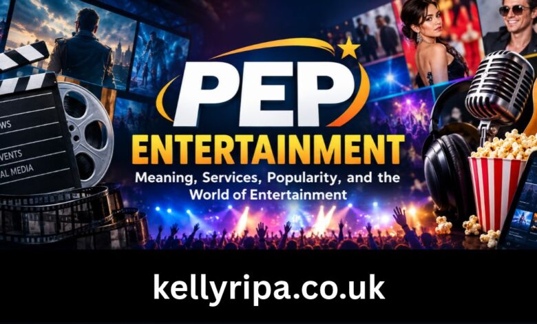 pep entertainment